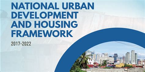 National Urban Development and Housing Framework 2017.